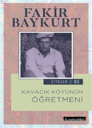 Kavacık Köyünün Öğretmeni