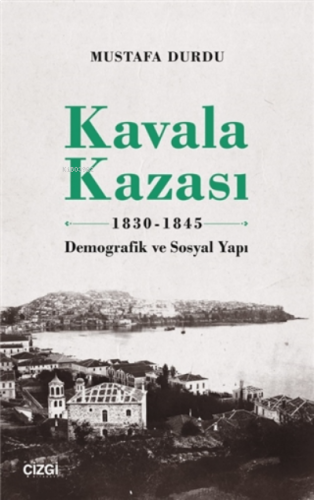 Kavala Kazası 1830-1845