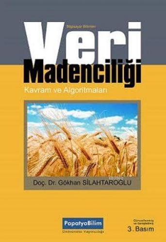 Kavram ve Algoritmalarıyla Temel Veri Madenciliği