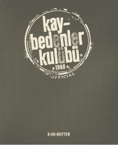 Kaybedenler Kulübü Kare Defter