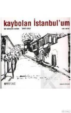 Kaybolan İstanbul'um