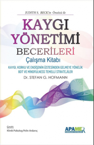 Kaygı Yönetimi Becerileri ;Çalışma Kitabı