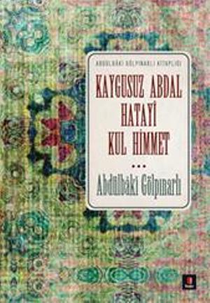 Kaygusuz Abdal Hatayi Kul Hikmet