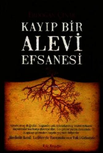 Kayıp Bir Alevi Efsanesi