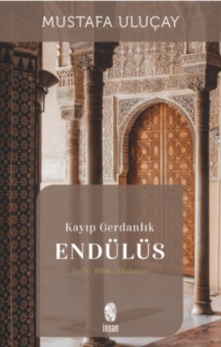 Kayıp Gerdanlık Endülüs