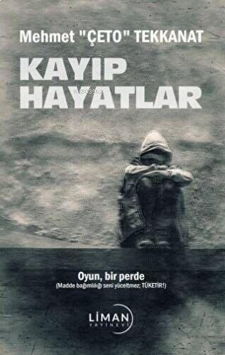 Kayıp Hayatlar