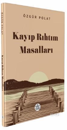 Kayıp Rıhtım Masalları