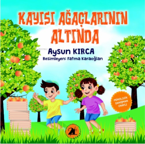 Kayısı Ağaçlarının Altında