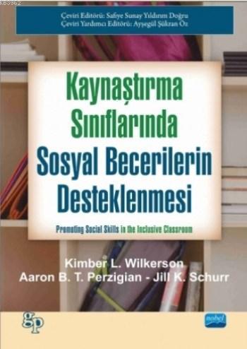 Kaynaştırma Sınıflarında Sosyal Becerilerin Desteklenmesi