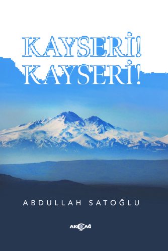 Kayseri! Kayseri!