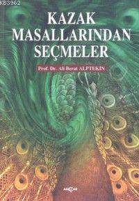 Kazak Masallarından Seçmeler