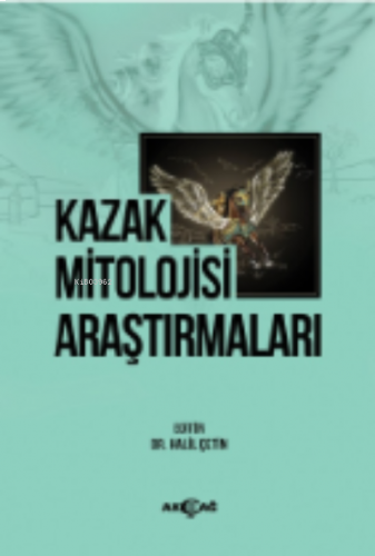 Kazak Mitolojisi Araştırmaları