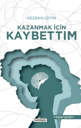 Kazanmak İçin Kaybettim