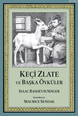 Keçi Zlate ve Başka Öyküler