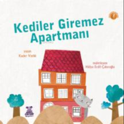 Kediler Giremez Apartmanı