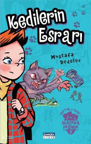 Kedilerin Esrarı - Metin ve Ekibi 2