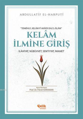 Kelâm İlmine Giriş