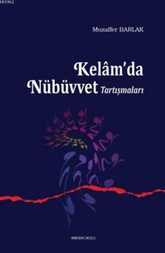 Kelam'da Nübüvvet Tartışmaları