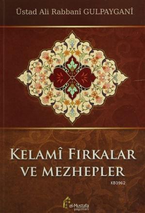 Kelami Fıkralar ve Mezhepler