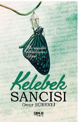 Kelebek Sancısı