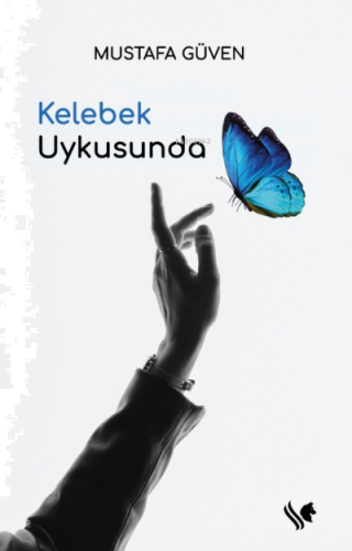 Kelebek Uykusunda