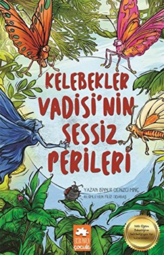 Kelebekler Vadisi'nin Sessiz Perileri