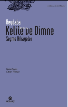 Kelile ve Dimne Seçme Hikâyeler