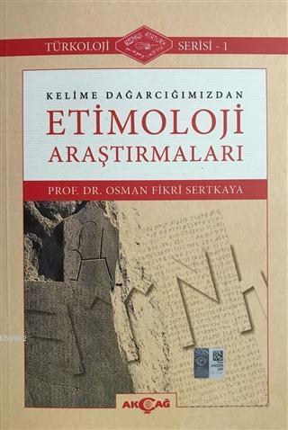 Kelime Dağarcığımızdan Etimoloji Araştırmaları