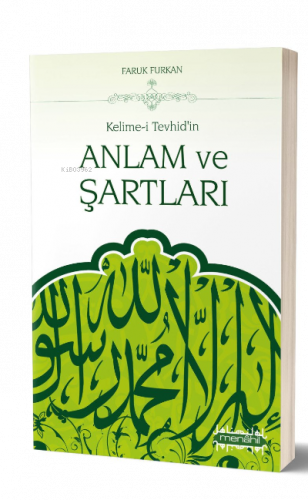 Kelime-i Tevhid'in Anlam ve Şartları