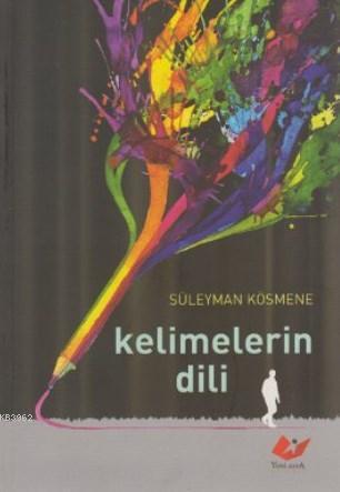 Kelimelerin Dili