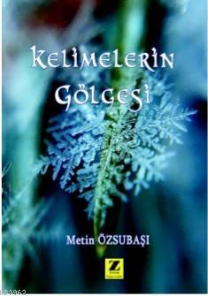 Kelimelerin Gölgesi