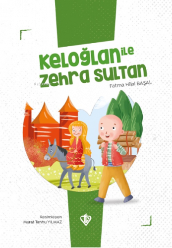 Keloğlan İle Zehra Sultan