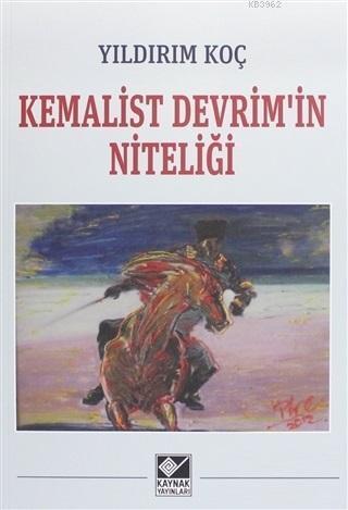 Kemalist Devrim'in Niteliği