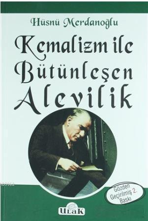 Kemalizm ile Bütünleşen Alevilik