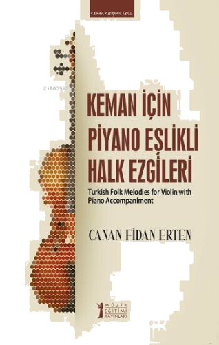 Keman İçin Piyano Eşlikli Halk Ezgileri