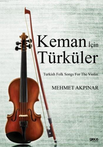 Keman için Türküler