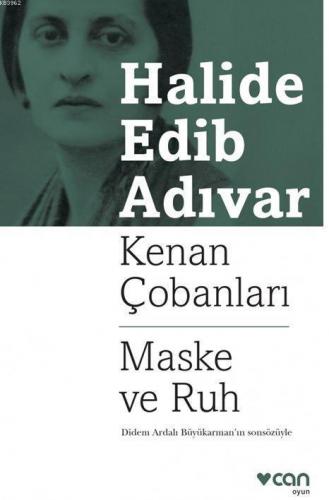 Kenan Çobanları: Maske Ve Ruh