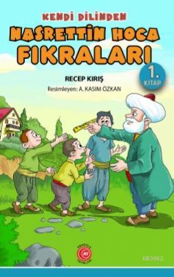 Kendi Dilinden Nasrettin Hoca Fıkraları 1 Kitap