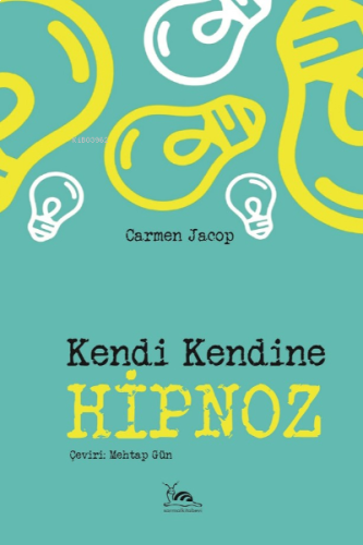 Kendi Kendine Hipnoz