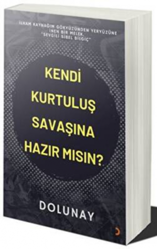 Kendi Kurtuluş Savaşına Hazır Mısın?