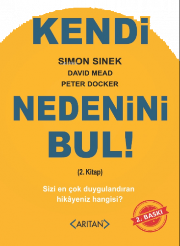 Kendi Nedenini Bul! (2. Kitap)