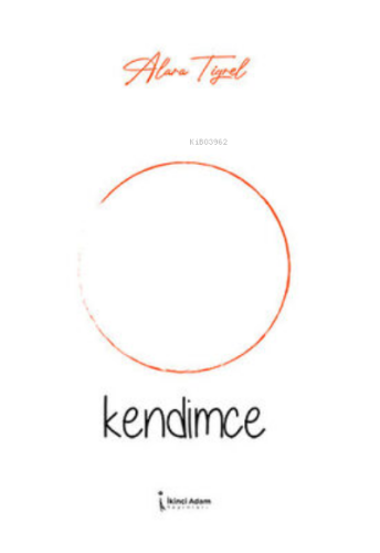 Kendimce