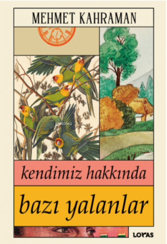 Kendimiz Hakkında Bazı Yalanlar