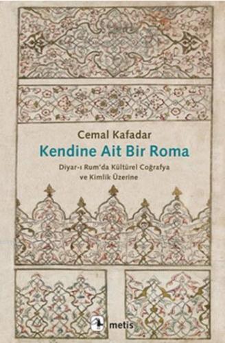 Kendine Ait Bir Roma