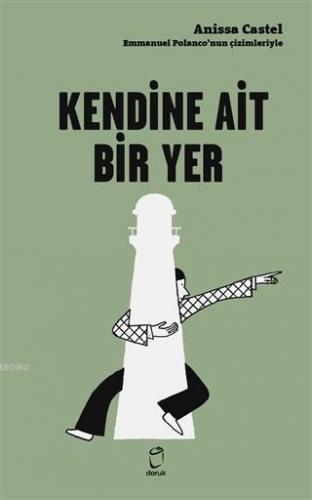 Kendine Ait Bir Yer