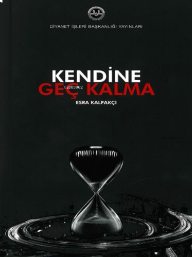 Kendine Geç Kalma