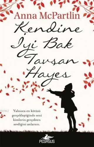 Kendine İyi Bak Tavşan Hayes