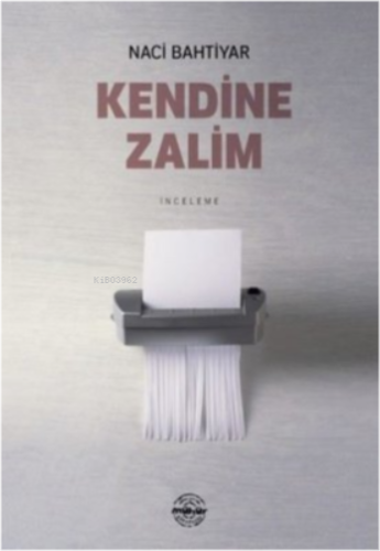 Kendine Zalim