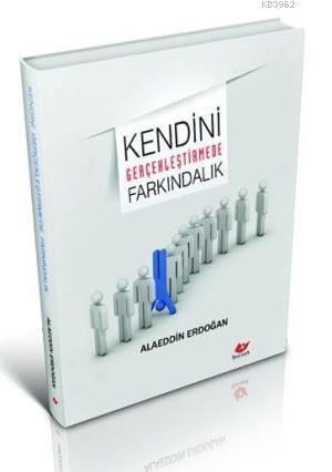 Kendini Gerçekleştirmede Farkındalık