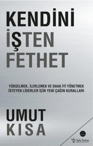 Kendini İşten Fethet